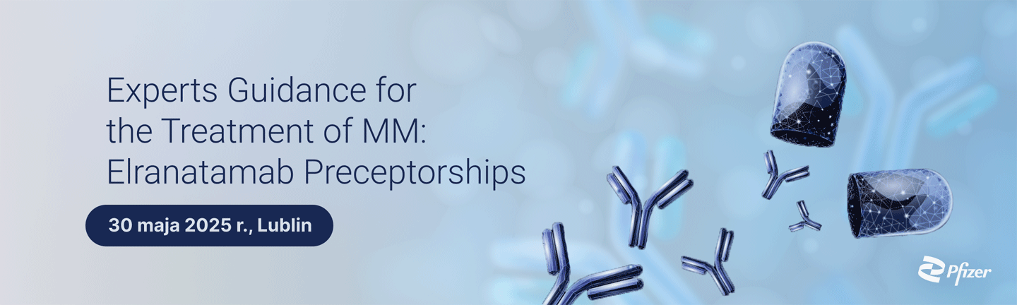 Experts Guidance for the Treatment of MM: Elranatamab Preceptorships